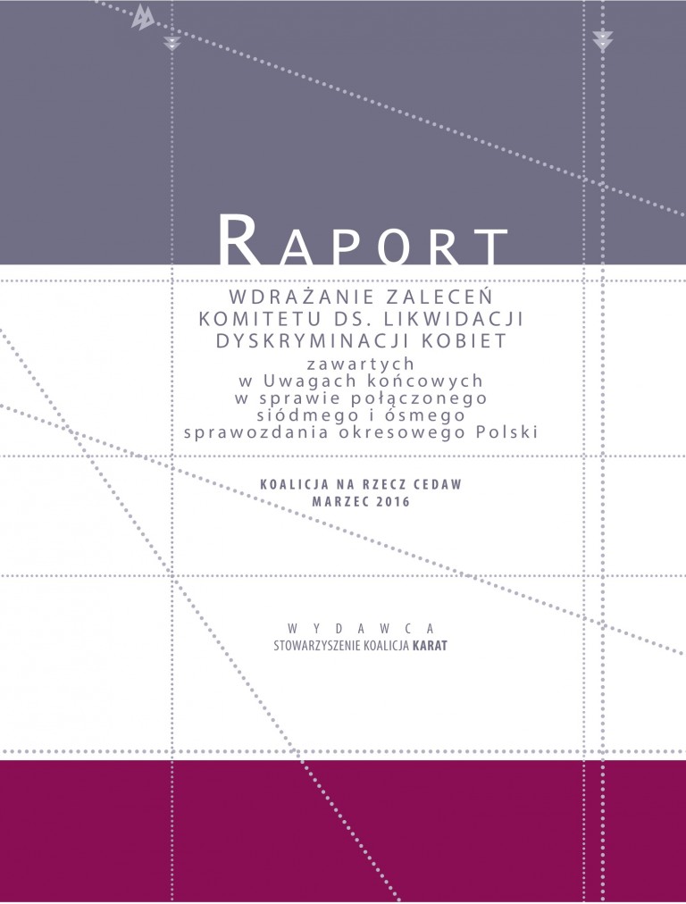 Raport: Wdrażanie zaleceń Komitetu ds. Likwidacji Dyskryminacji Kobiet